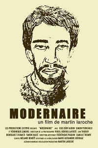 Affiche du film Modernaire de Martin Laroche