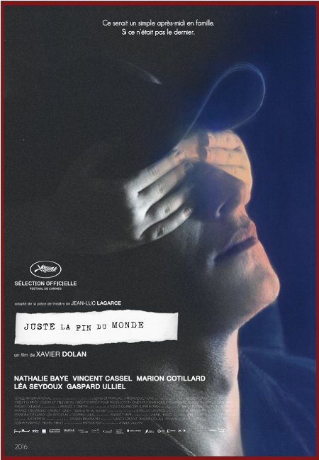 Affiche finale du film Juste la fin du monde